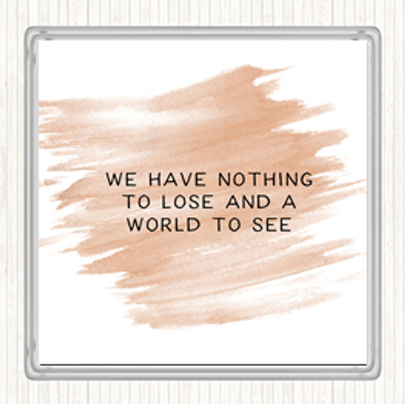 Watercolour Nothing To Lose Quote Drinks Mat Coaster