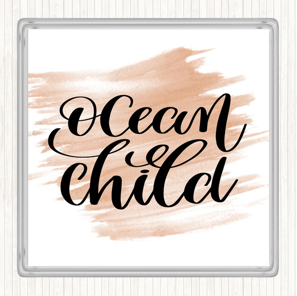 Watercolour Ocean Child Quote Drinks Mat Coaster