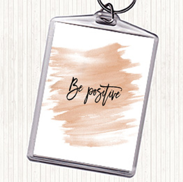 Watercolour Be Positive Quote Bag Tag Keychain Keyring