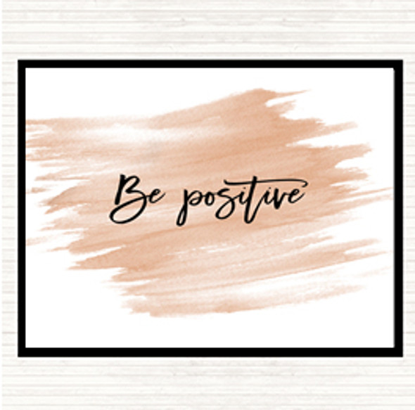 Watercolour Be Positive Quote Dinner Table Placemat