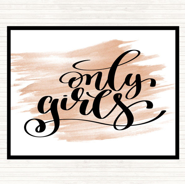 Watercolour Only Girls Quote Dinner Table Placemat
