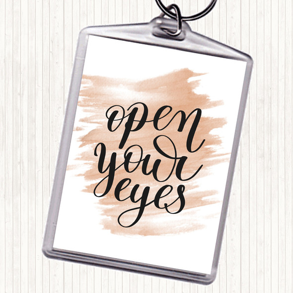 Watercolour Open Your Eyes Quote Bag Tag Keychain Keyring
