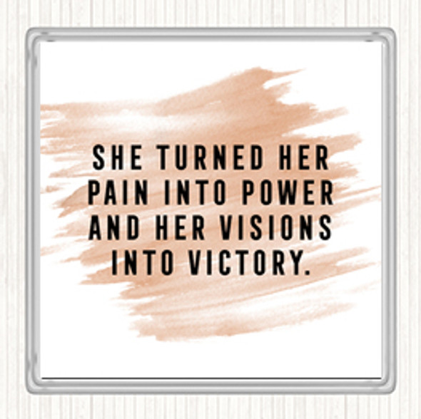 Watercolour Pain Into Power Quote Drinks Mat Coaster