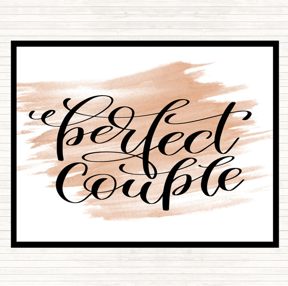 Watercolour Perfect Couple Quote Dinner Table Placemat