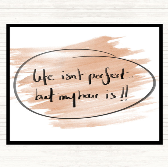 Watercolour Perfect Hair Quote Mouse Mat Pad