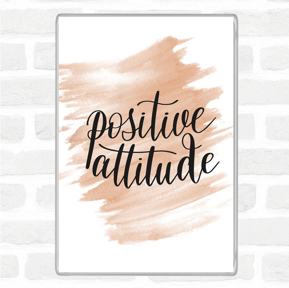 Watercolour Positive Attitude Quote Jumbo Fridge Magnet