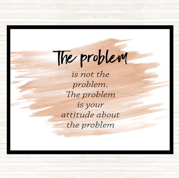 Watercolour Problem Is Not The Problem Quote Mouse Mat Pad