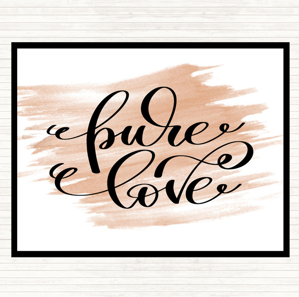 Watercolour Pure Love Quote Dinner Table Placemat