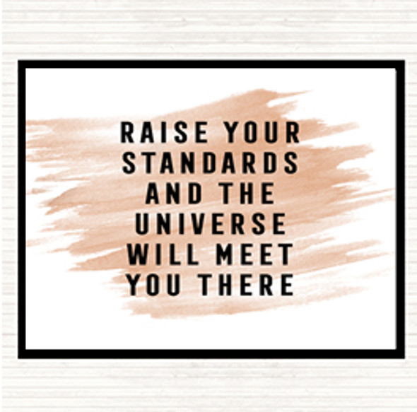 Watercolour Raise Your Standards Quote Mouse Mat Pad