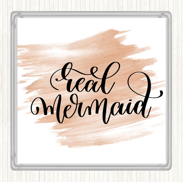 Watercolour Real Mermaid Quote Drinks Mat Coaster