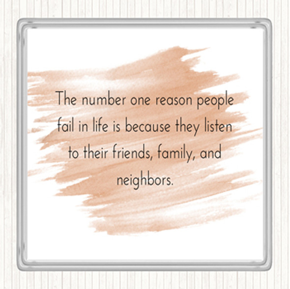 Watercolour Reason People Fail Quote Drinks Mat Coaster