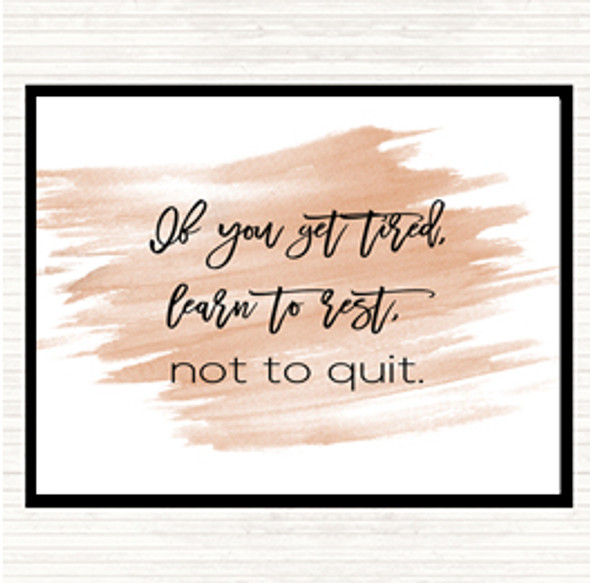 Watercolour Rest Not Quit Quote Mouse Mat Pad