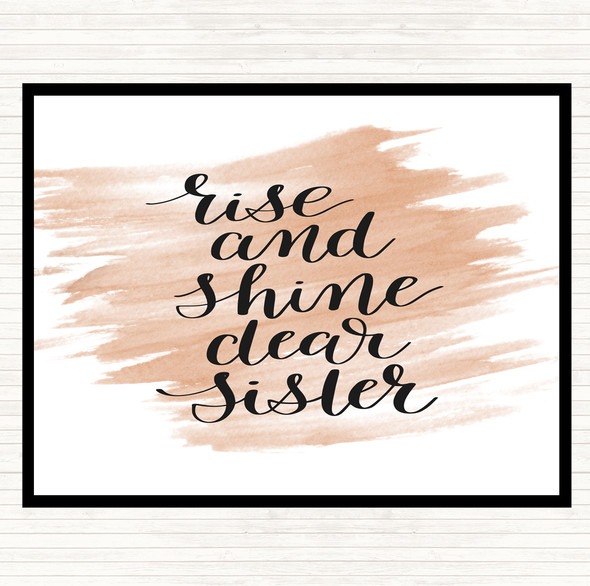 Watercolour Rise Shine Sister Quote Mouse Mat Pad