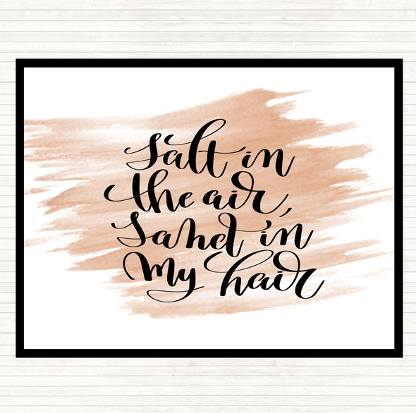 Watercolour Salt In Air Sand Hair Quote Mouse Mat Pad