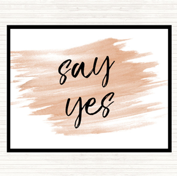 Watercolour Say Yes Quote Mouse Mat Pad