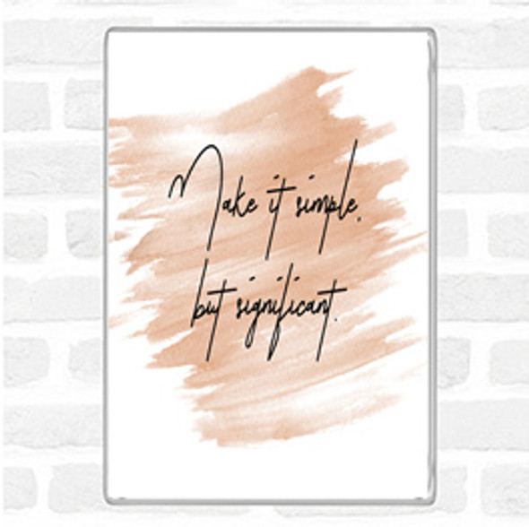 Watercolour Simple But Significant Quote Jumbo Fridge Magnet