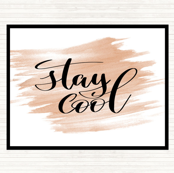 Watercolour Stay Cool Quote Dinner Table Placemat