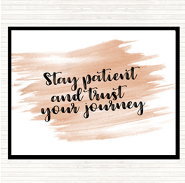 Watercolour Stay Patient Quote Dinner Table Placemat