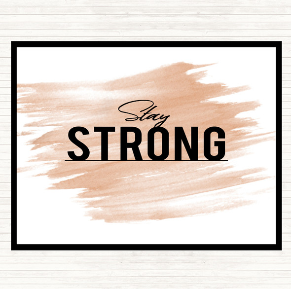 Watercolour Stay Strong Quote Mouse Mat Pad