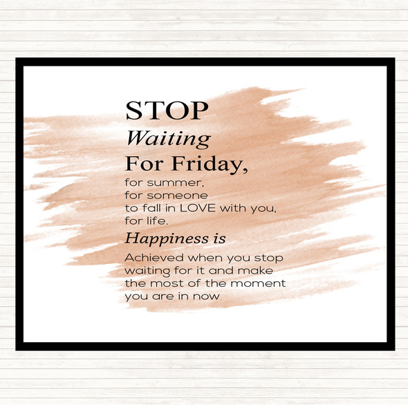 Watercolour Stop Waiting Quote Dinner Table Placemat