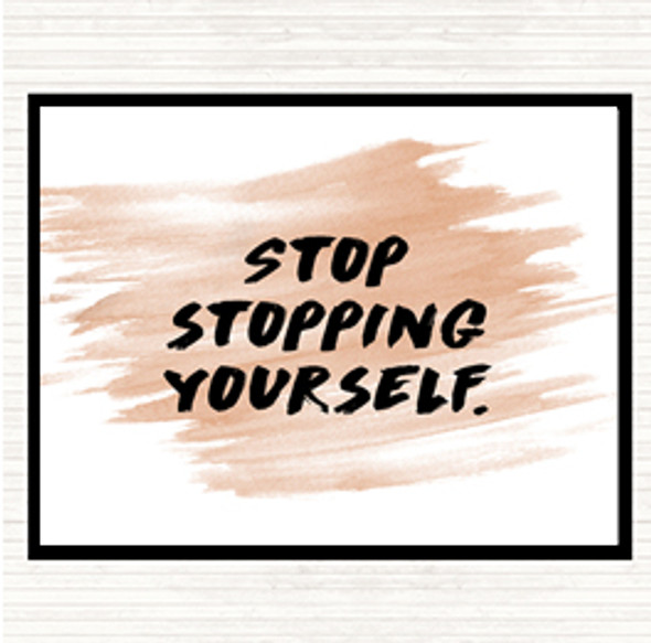 Watercolour Stopping Yourself Quote Dinner Table Placemat