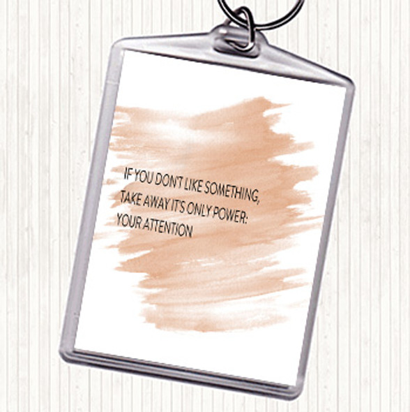 Watercolour Take Away Your Attention Quote Bag Tag Keychain Keyring