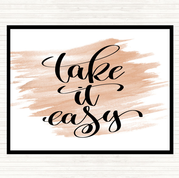 Watercolour Take Easy Quote Mouse Mat Pad