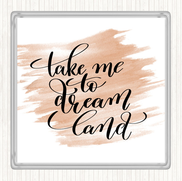 Watercolour Take Me To Dream World Quote Drinks Mat Coaster