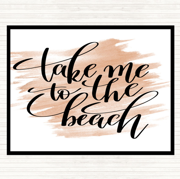 Watercolour Take Me To The Beach Quote Dinner Table Placemat