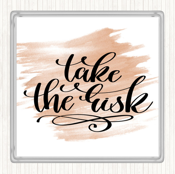 Watercolour Take The Risk Swirl Quote Drinks Mat Coaster