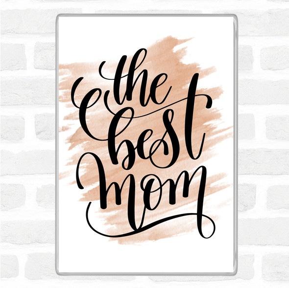 Watercolour The Best Mom Quote Jumbo Fridge Magnet