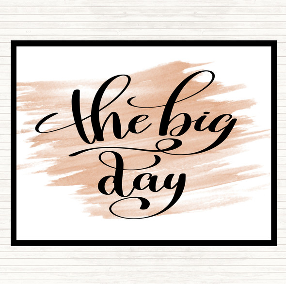 Watercolour The Big Day Quote Dinner Table Placemat