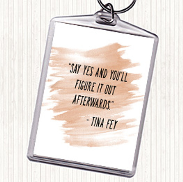 Watercolour Tina Fey Say Yes Quote Bag Tag Keychain Keyring