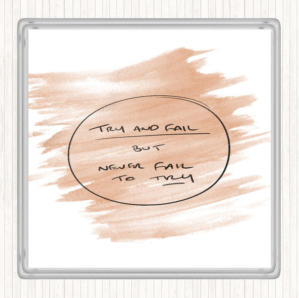 Watercolour Try And Fail Quote Drinks Mat Coaster