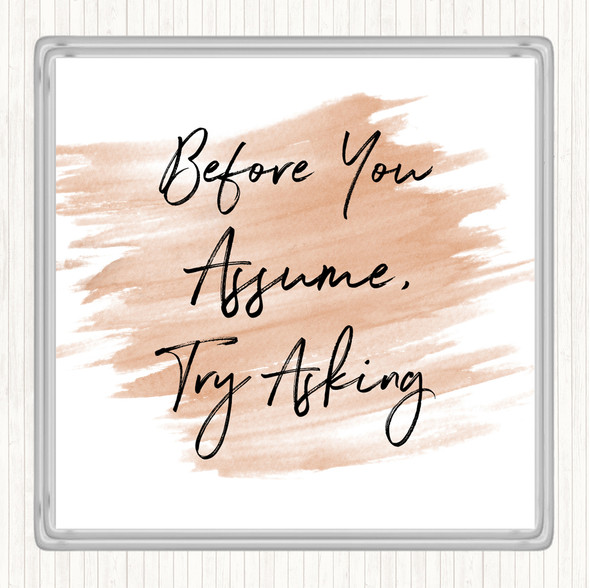 Watercolour Try Asking Quote Drinks Mat Coaster