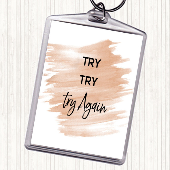 Watercolour Try Try Again Quote Bag Tag Keychain Keyring