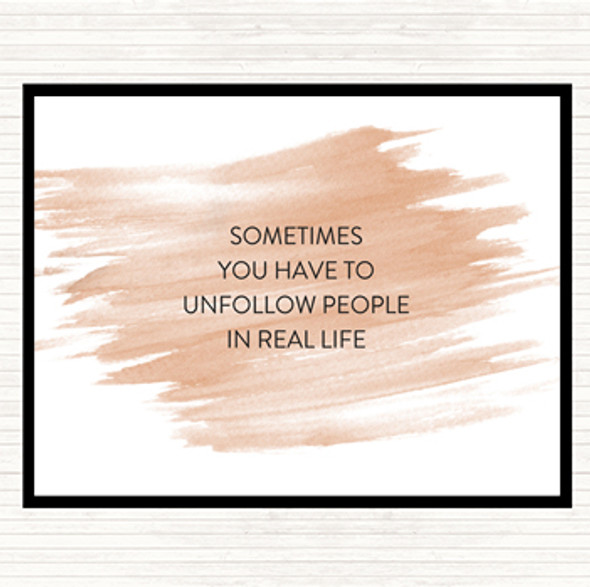 Watercolour Unfollow People Quote Dinner Table Placemat