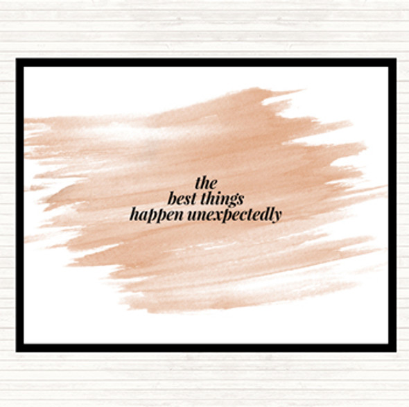 Watercolour Best Things Happen Unexpectedly Quote Mouse Mat Pad