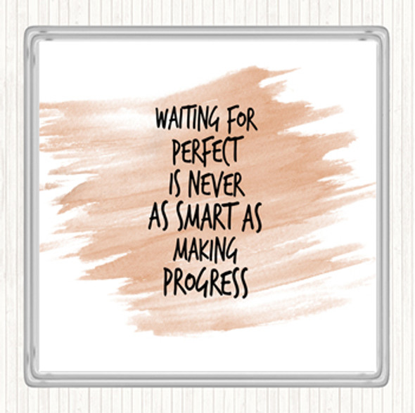 Watercolour Waiting For Perfect Quote Drinks Mat Coaster
