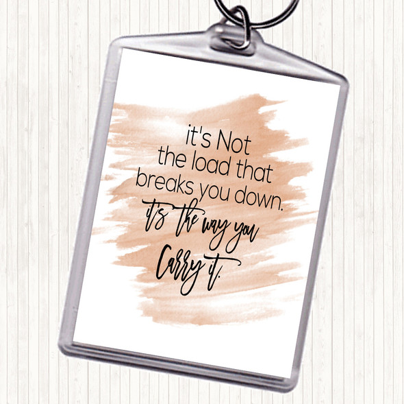 Watercolour Way You Carry Quote Bag Tag Keychain Keyring