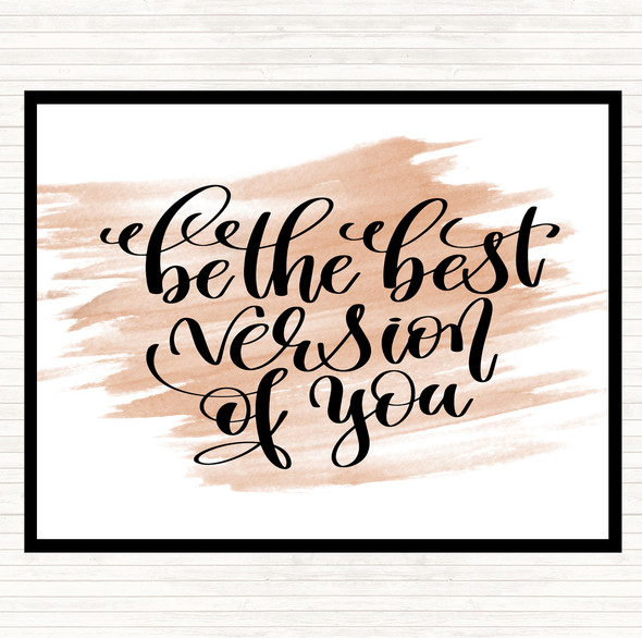 Watercolour Best Version Of You Swirl Quote Dinner Table Placemat