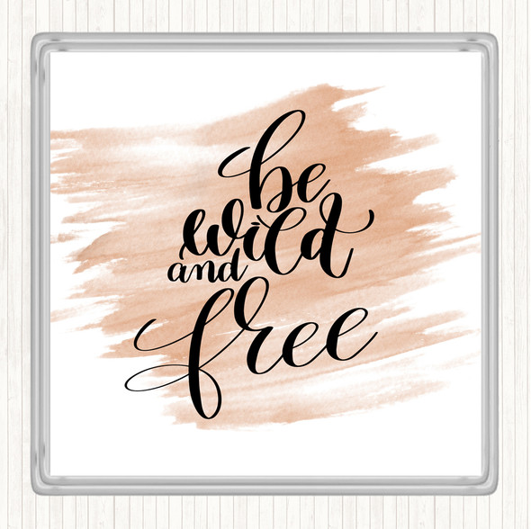 Watercolour Wild And Free Quote Drinks Mat Coaster