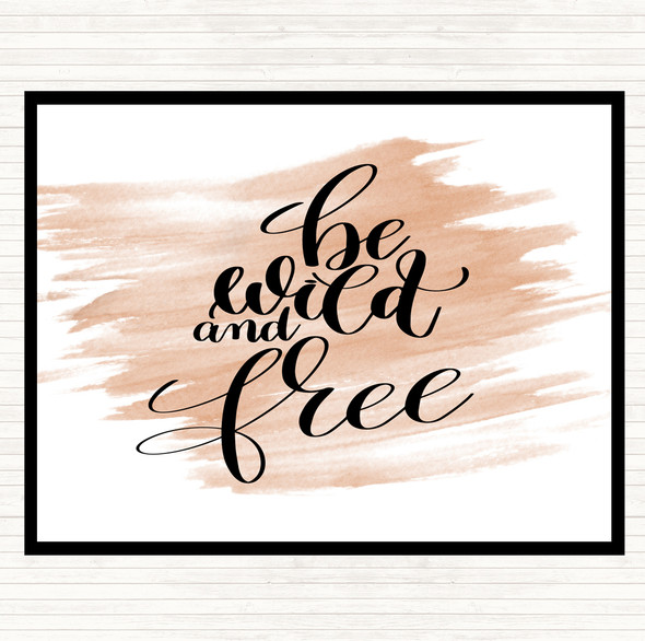 Watercolour Wild And Free Quote Mouse Mat Pad