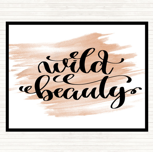 Watercolour Wild Beauty Quote Dinner Table Placemat