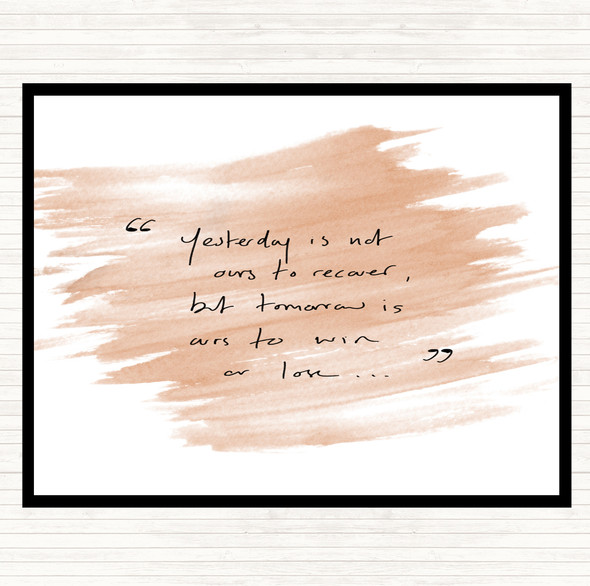 Watercolour Yesterday Not Ours Quote Mouse Mat Pad