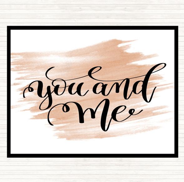 Watercolour You And Me Quote Dinner Table Placemat
