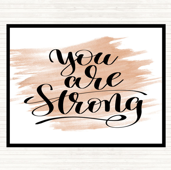 Watercolour You Are Strong Quote Mouse Mat Pad