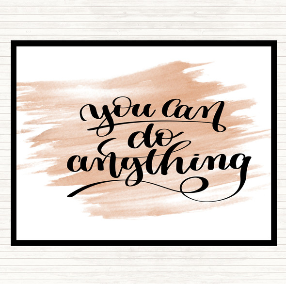 Watercolour You Can Do Anything Quote Mouse Mat Pad