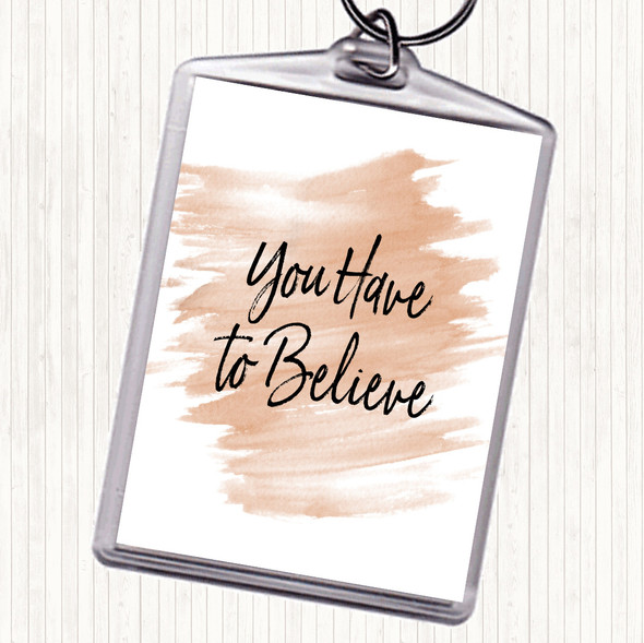 Watercolour You Have To Quote Bag Tag Keychain Keyring