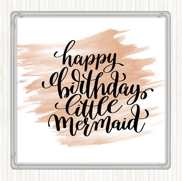 Watercolour Birthday Mermaid Quote Drinks Mat Coaster